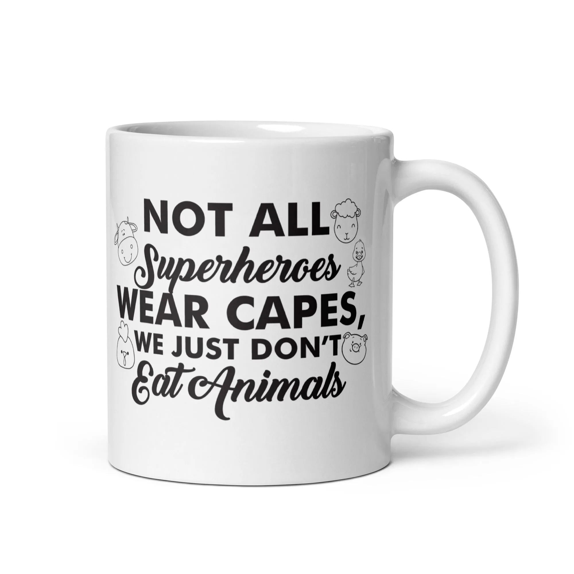 Not All Superheroes Wear Capes White Glossy Mug