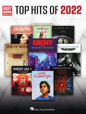 TOP HITS OF 2022 for Easy Guitar and Tab