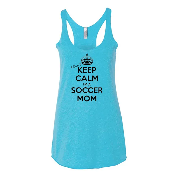 Women's Tank Tops Keep Calm Soccer Mom
